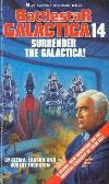 Battlestar Galactica: Surrender the Galactica